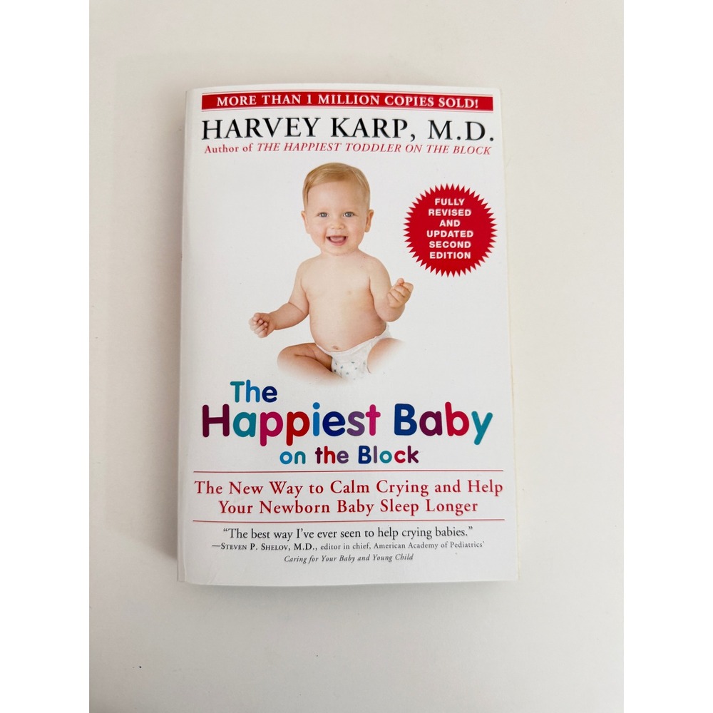 The Happiest Baby on the Block Harvey Karp MD Paperback Parenting Book